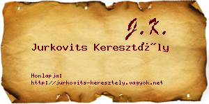 Jurkovits Keresztély névjegykártya